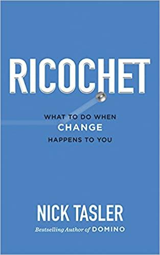 Ricochet: What to Do When Change Happens to You