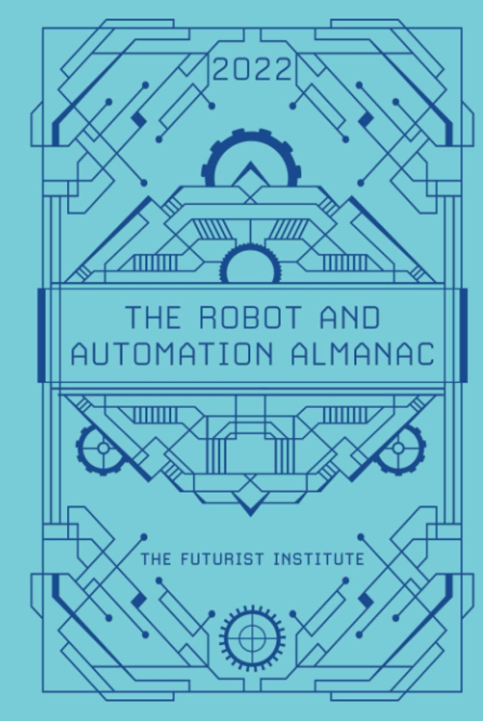 The Robot and Automation Almanac