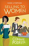 Make a Fortune Selling to Women: Selling to Men