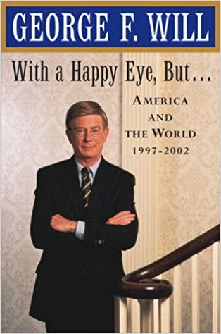 With a Happy Eye But...America and the World, 1997 - 2002