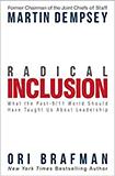 Radical Inclusion: What the Post-9/11 World Should Have Taught Us about Leadership