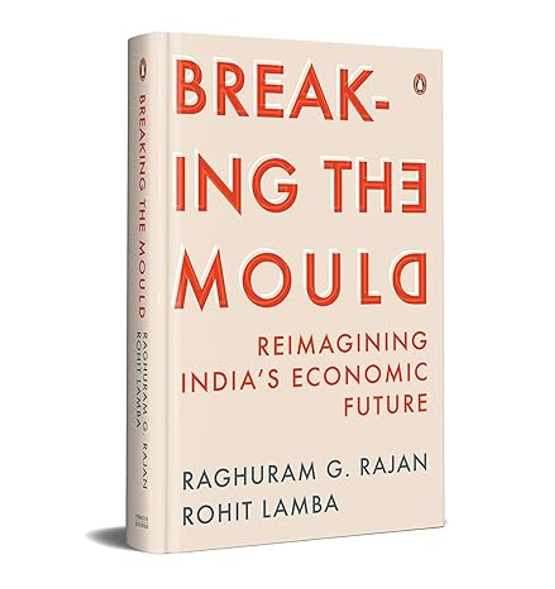 Breaking the Mould: Reimagining India's Economic Future