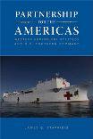 Partnership for the Americas: Western Hemisphere Strategy and U.S. Southern Command