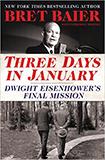 Three Days in January: Dwight Eisenhower's Final Mission