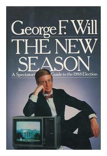 The new season: A spectator's guide to the 1988 election