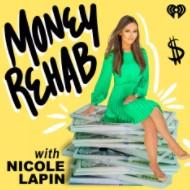 Money Rehab with Nicole Lapin