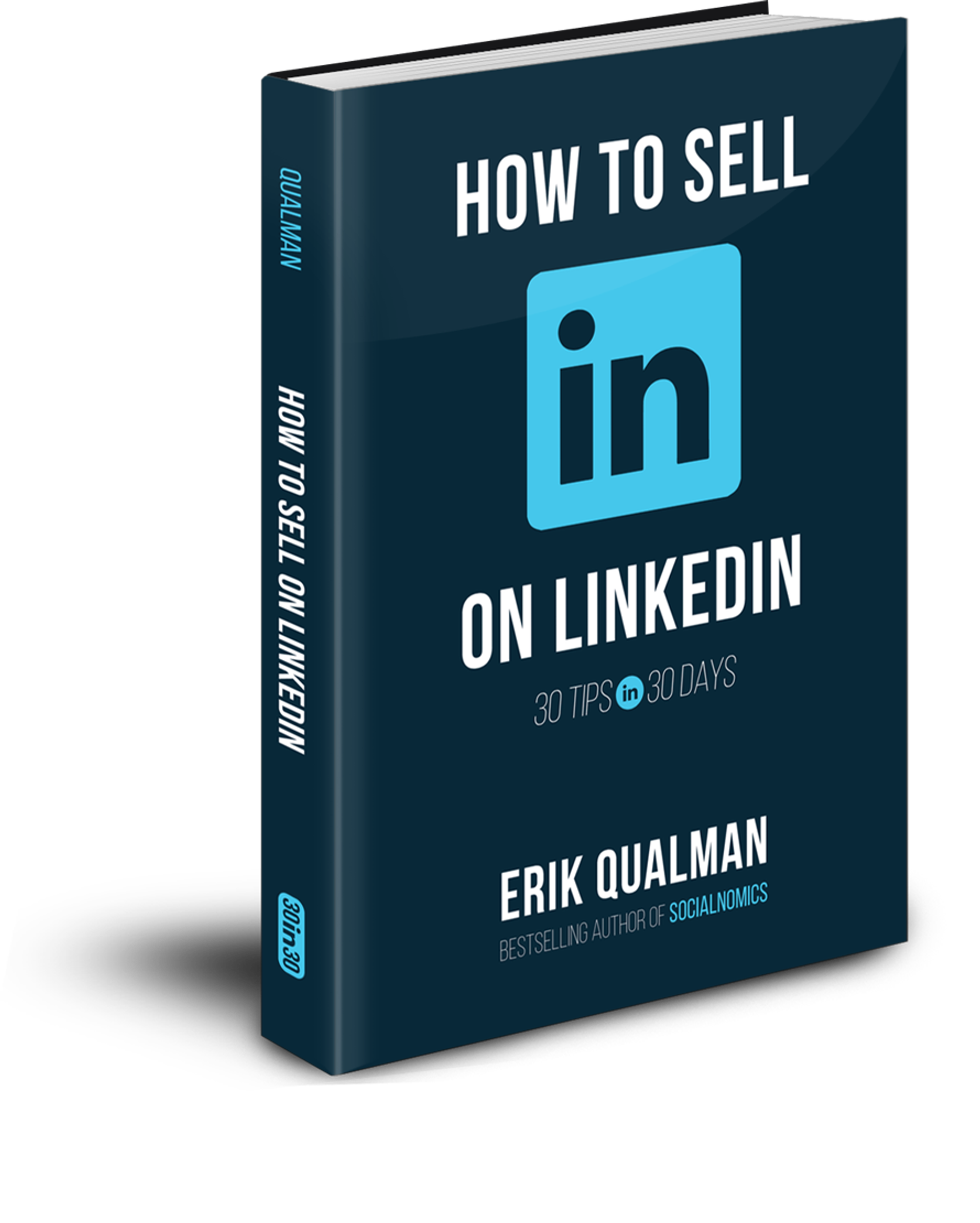How To Sell On LinkedIn: 30 Tips in 30 Days