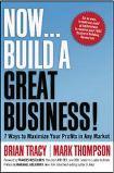 Now Build a Great Business