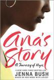 Ana's Story: A Journey of Hope
