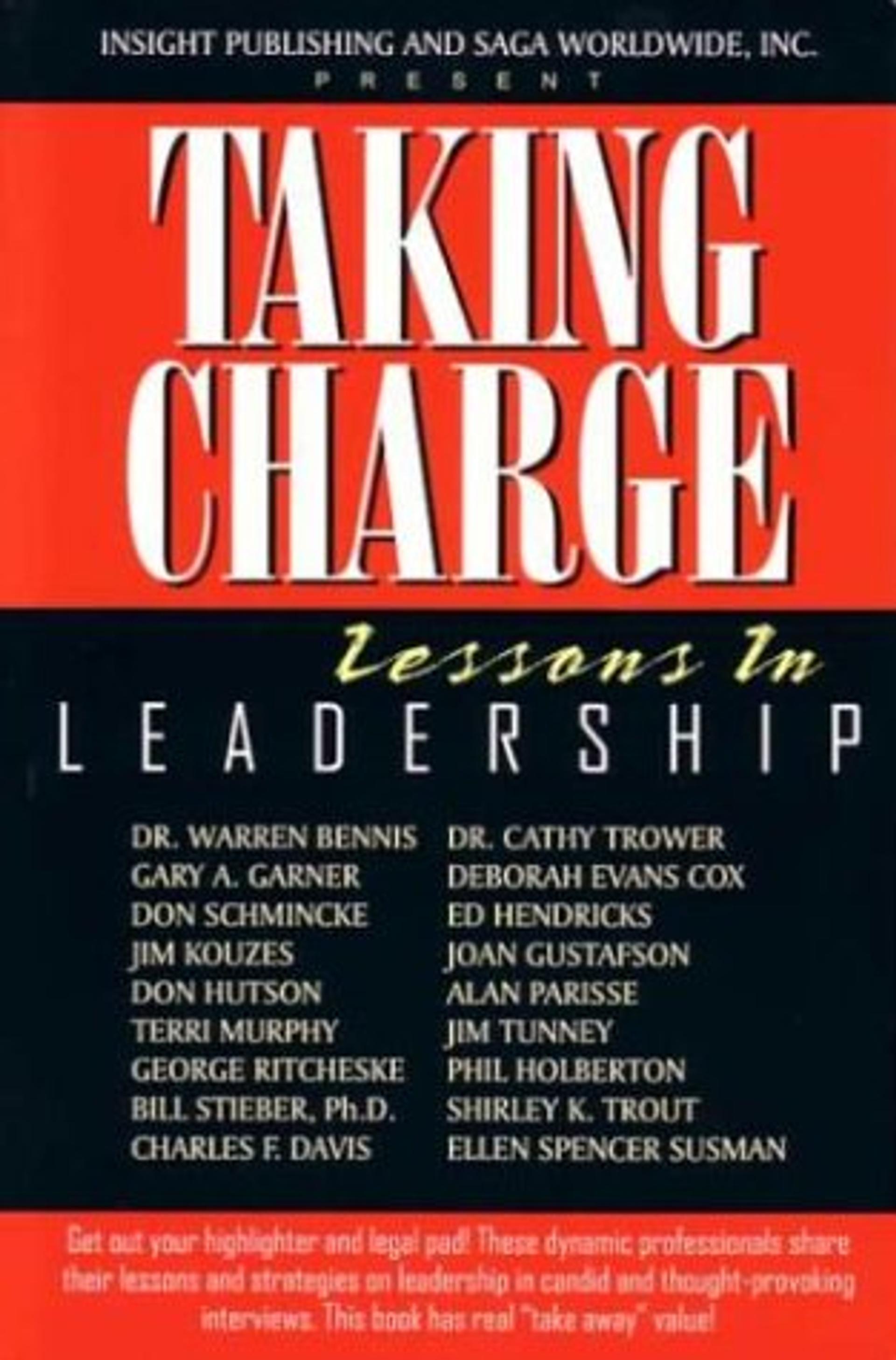 Taking Charge Lessons In Leadership