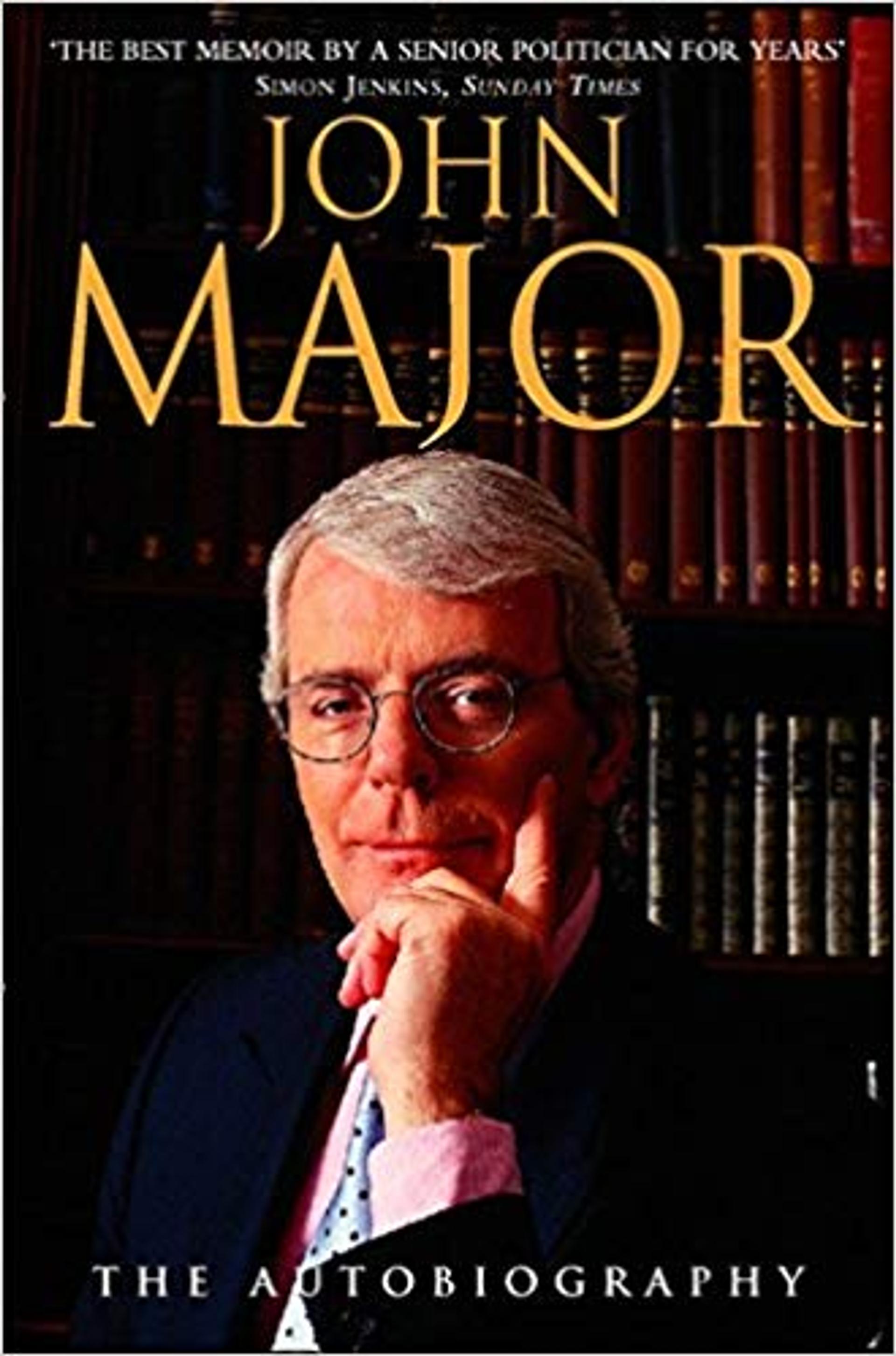 John Major : The Autobiography