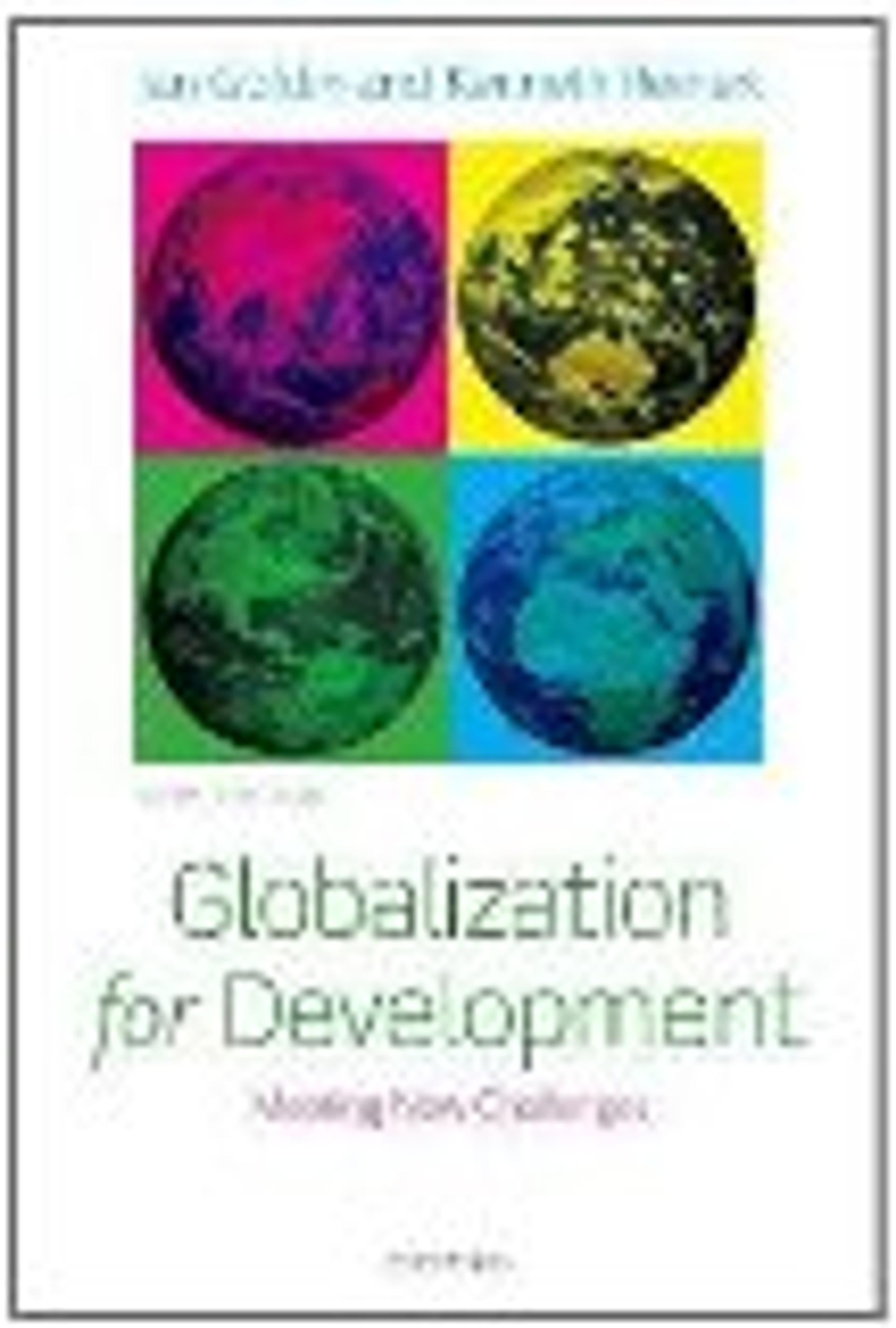 Globalization for Development: Meeting New Challenges