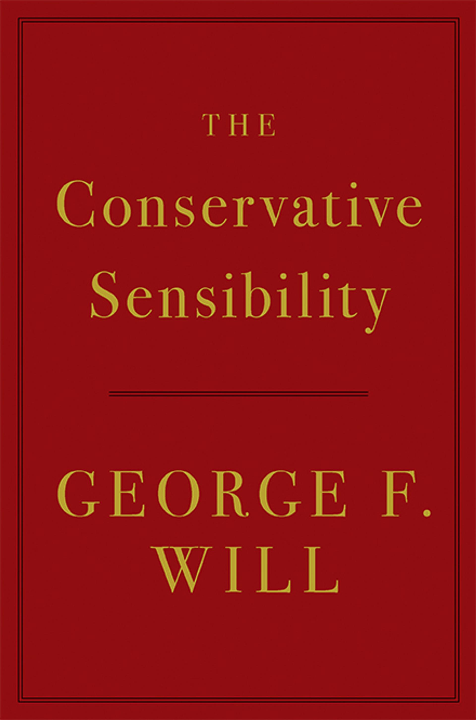 The Conservative Sensibility
