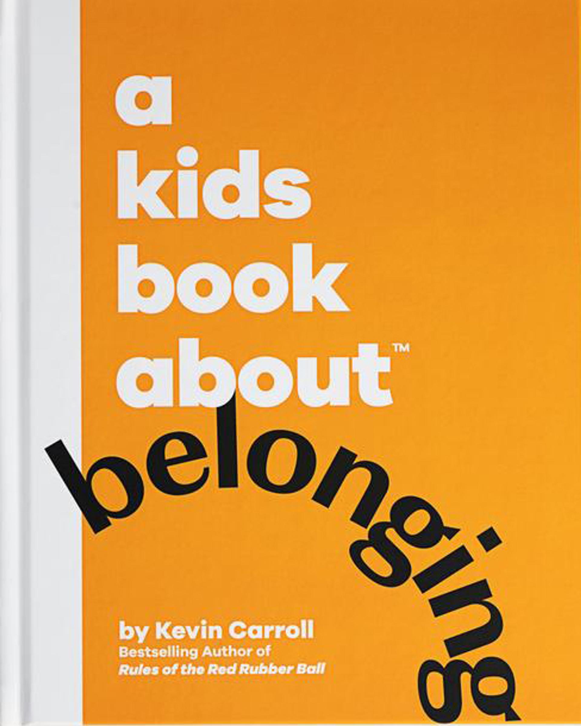 A Kids Book About Belonging