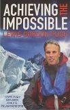 Achieving the Impossible: A Fearless Leader. A Fragile Earth