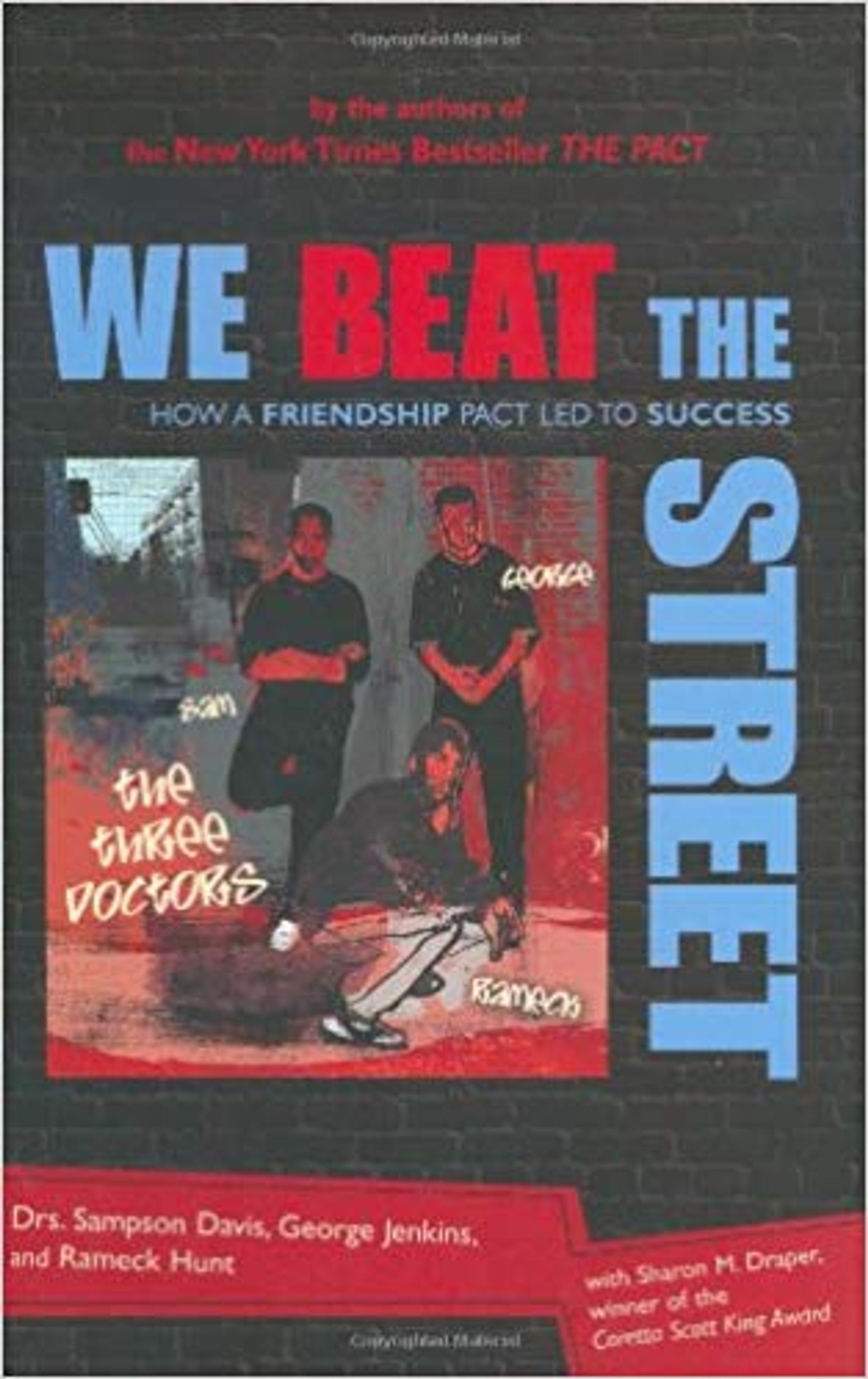 We Beat the Street: How a Friendship Led to Success