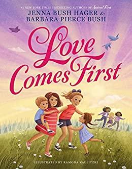 Love Comes First (Sisters First, 2)