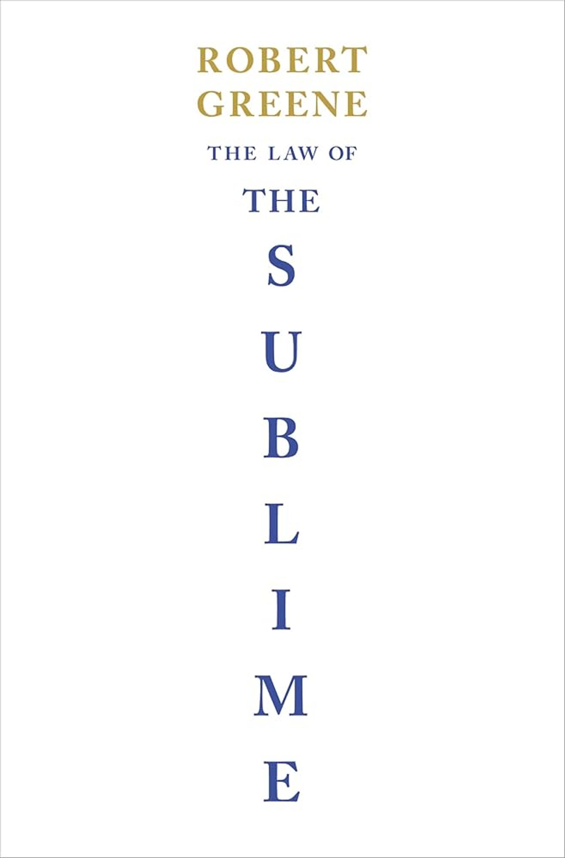 The Law of the Sublime