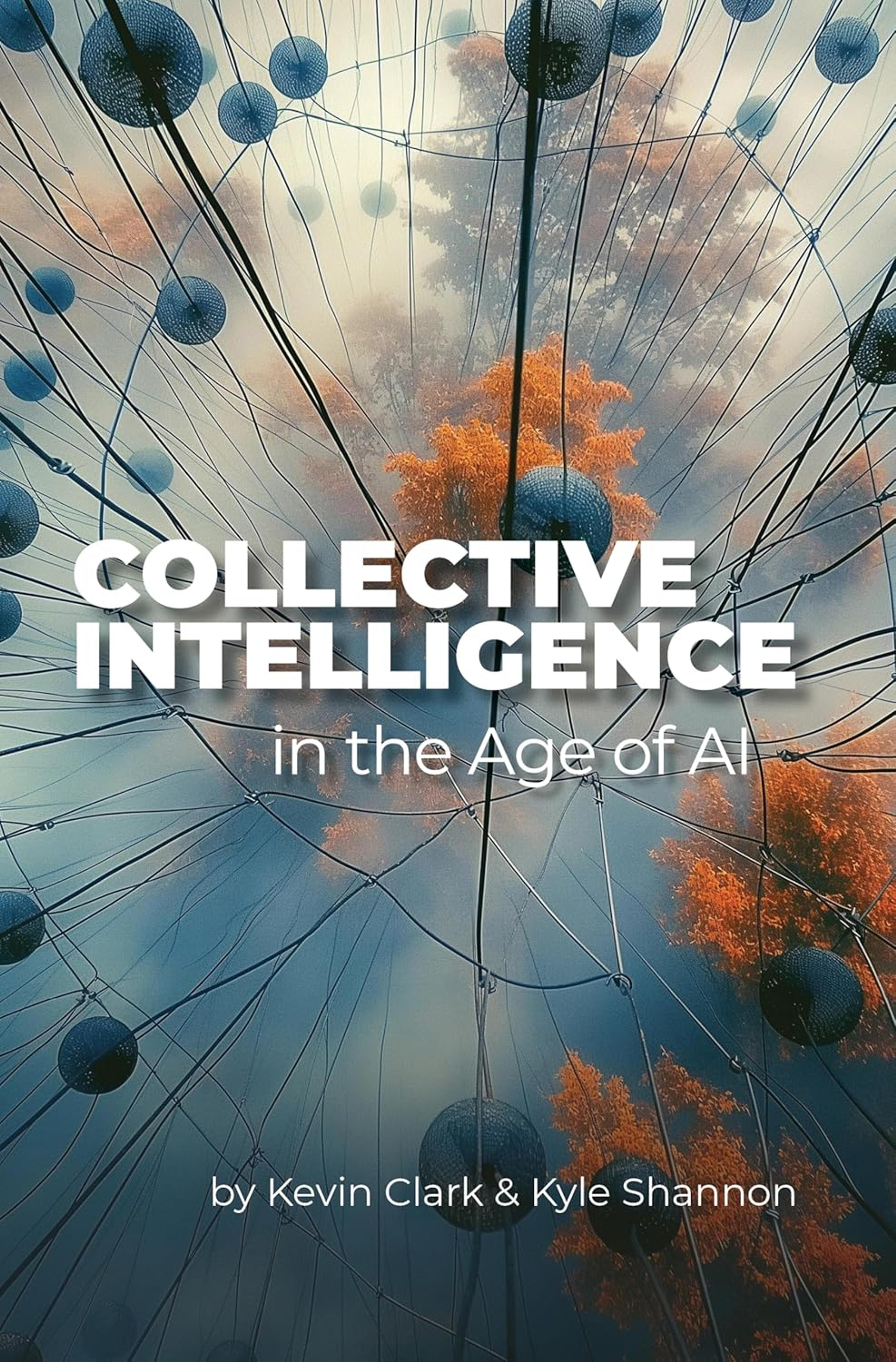 Collective Intelligence in the Age of AI