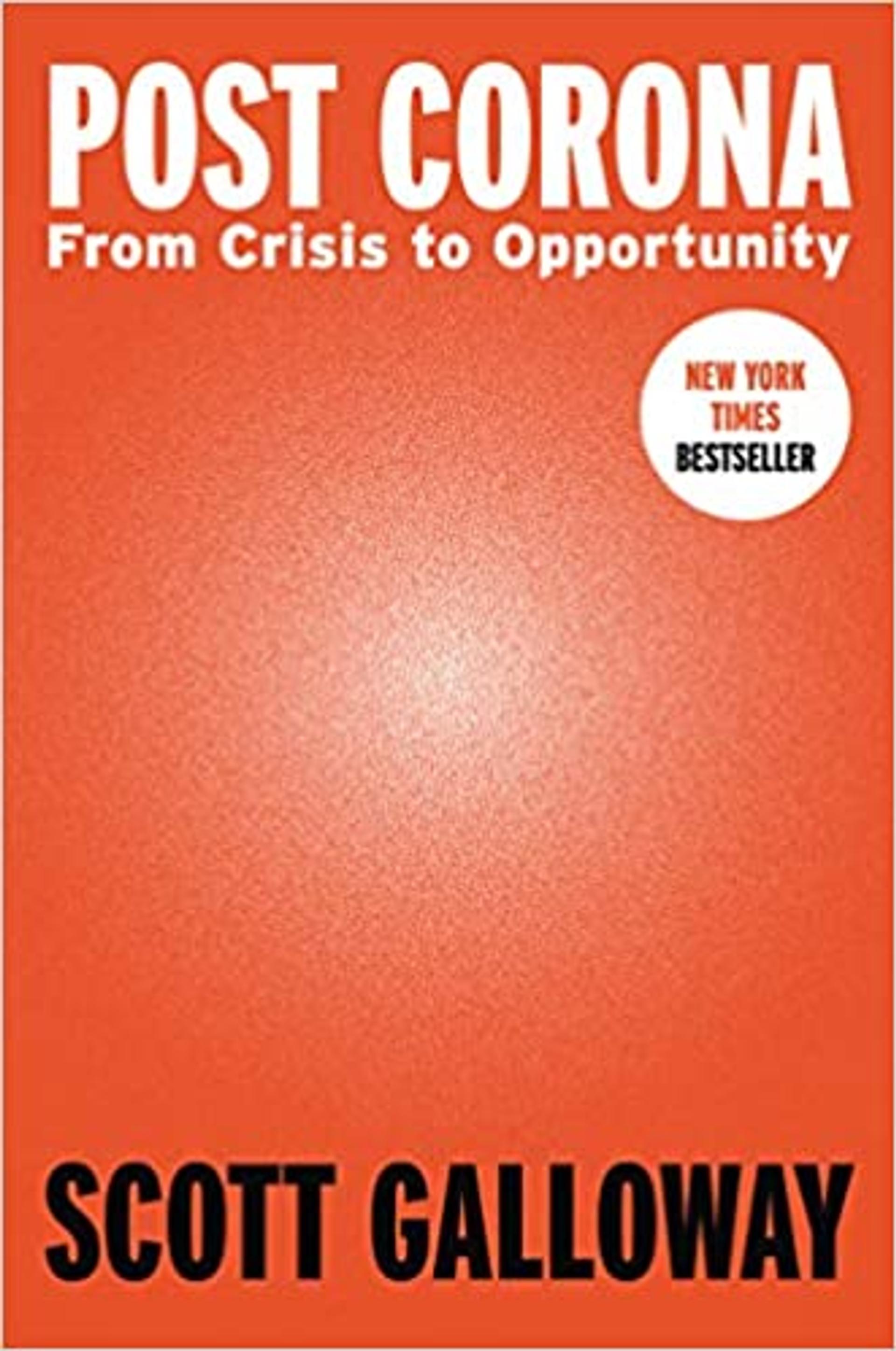 Post Corona: From Crisis to Opportunity