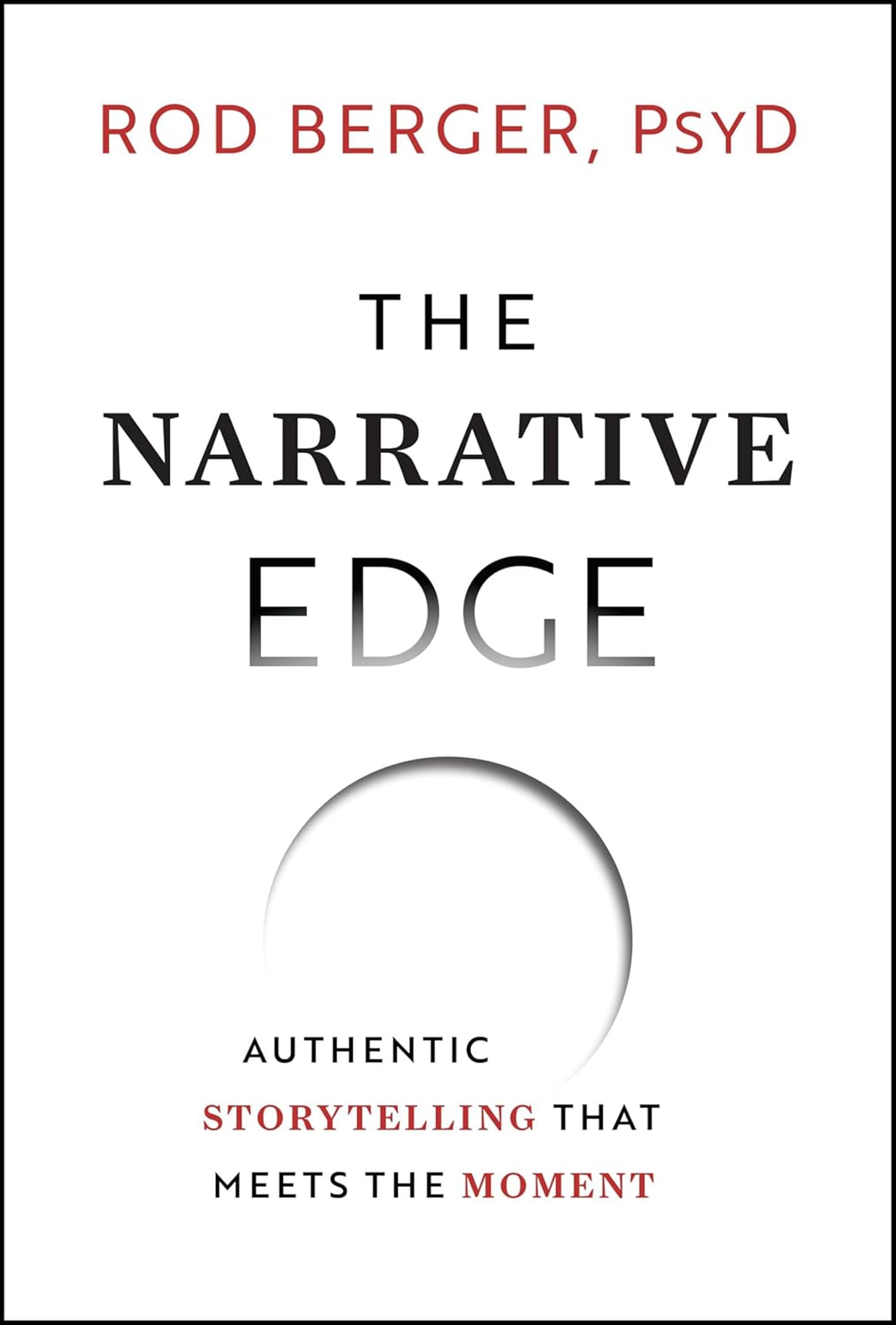 The Narrative Edge: Authentic Storytelling That Meets The Moment