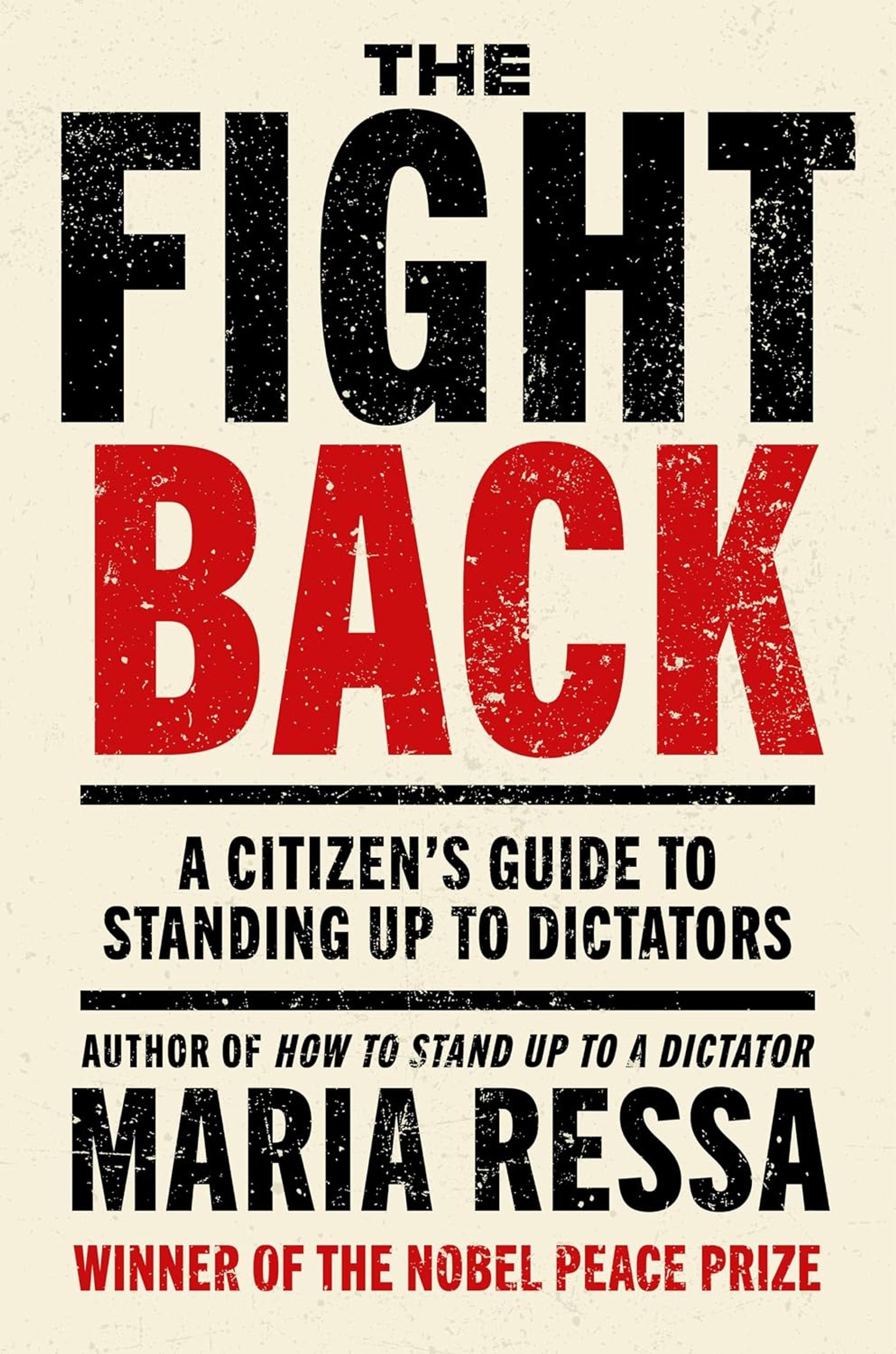 The Fight Back: A Citizen’s Guide to Standing Up to Dictators