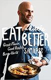 Eat a Little Better: Great Flavor, Good Health, Better World