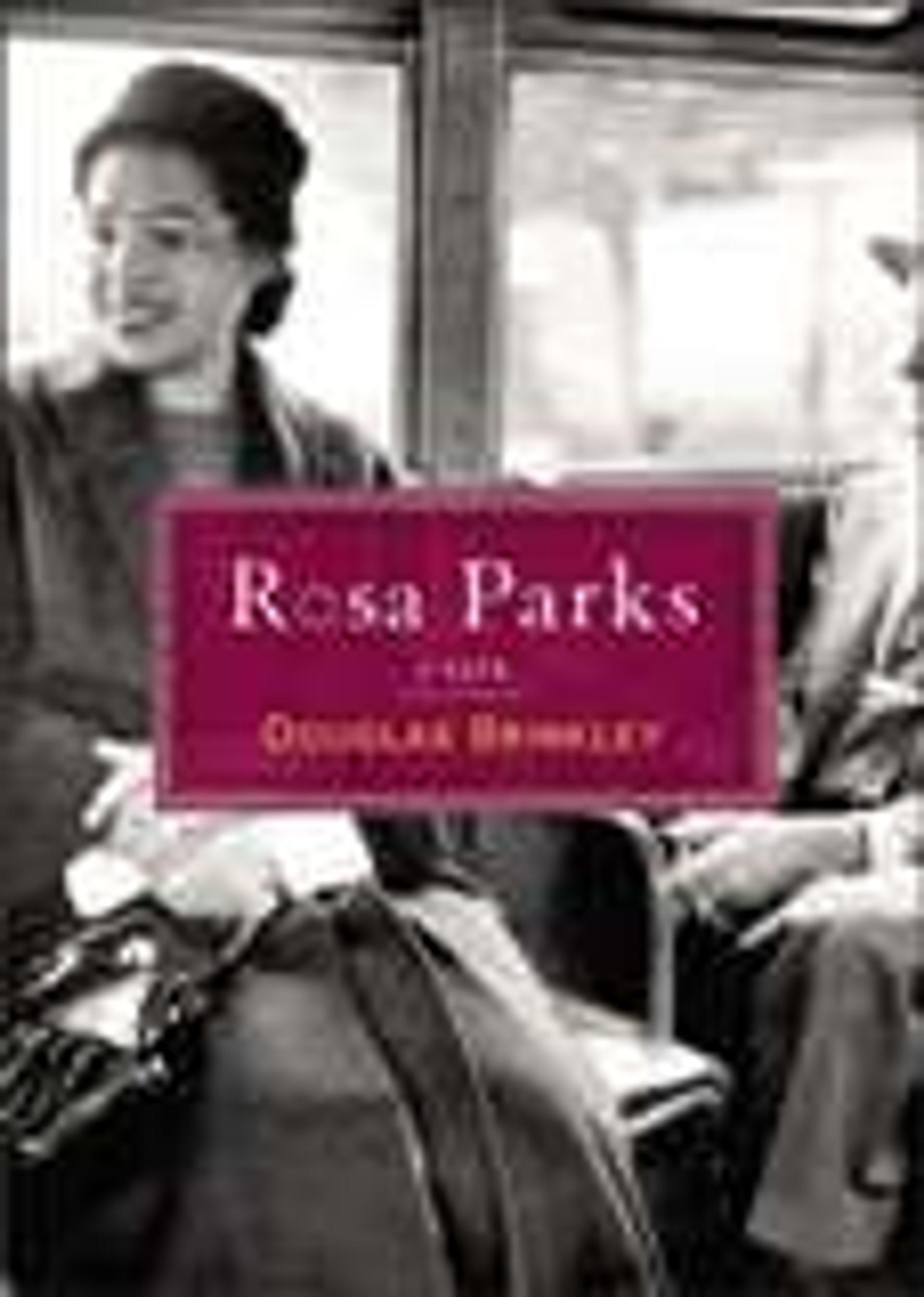 Rosa Parks: A Life