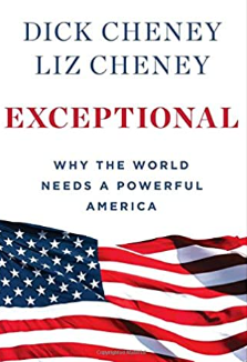 Exceptional: Why the World Needs a Powerful America