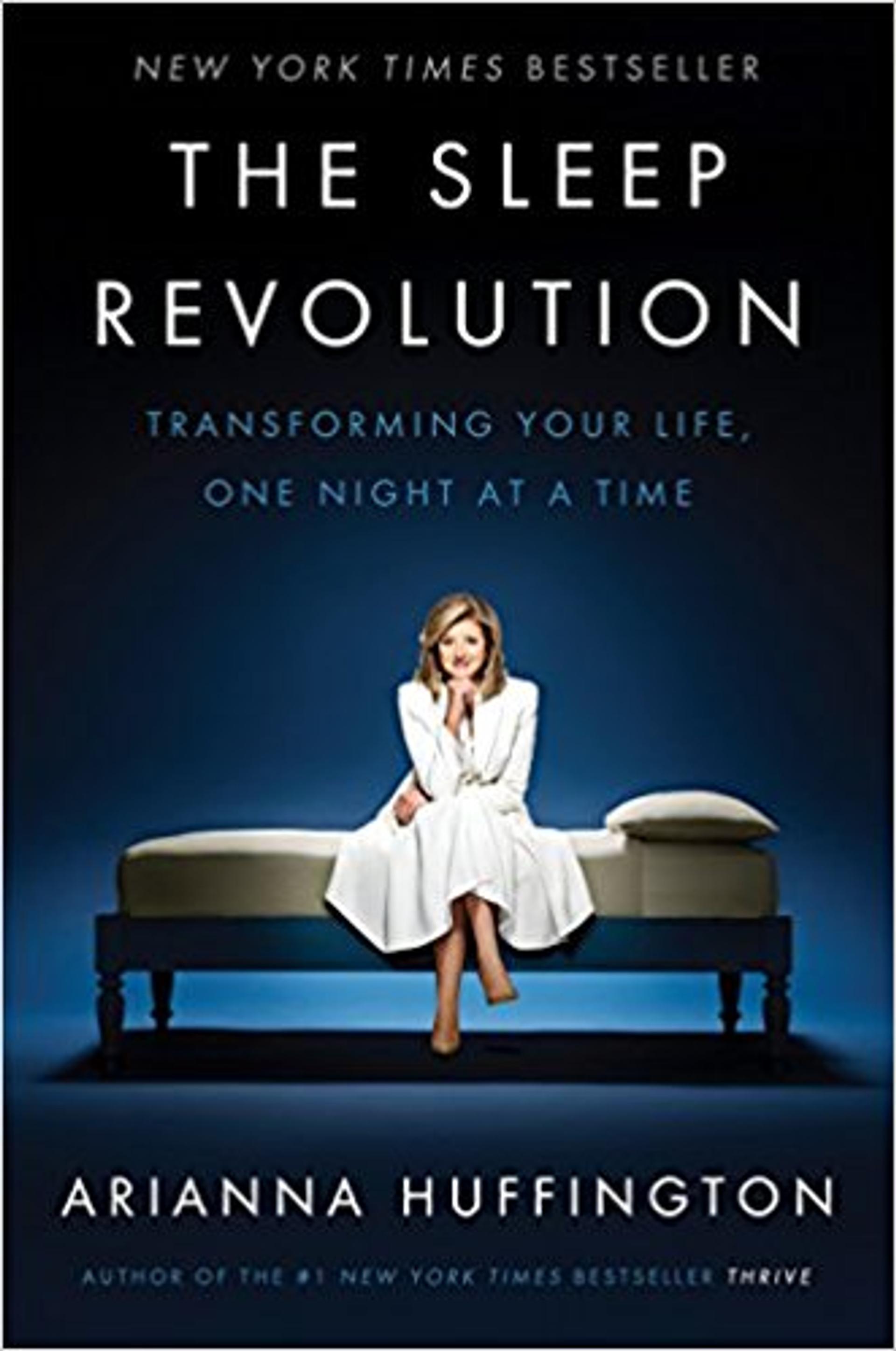 The Sleep Revolution: Transforming Your Life, One Night at a Time