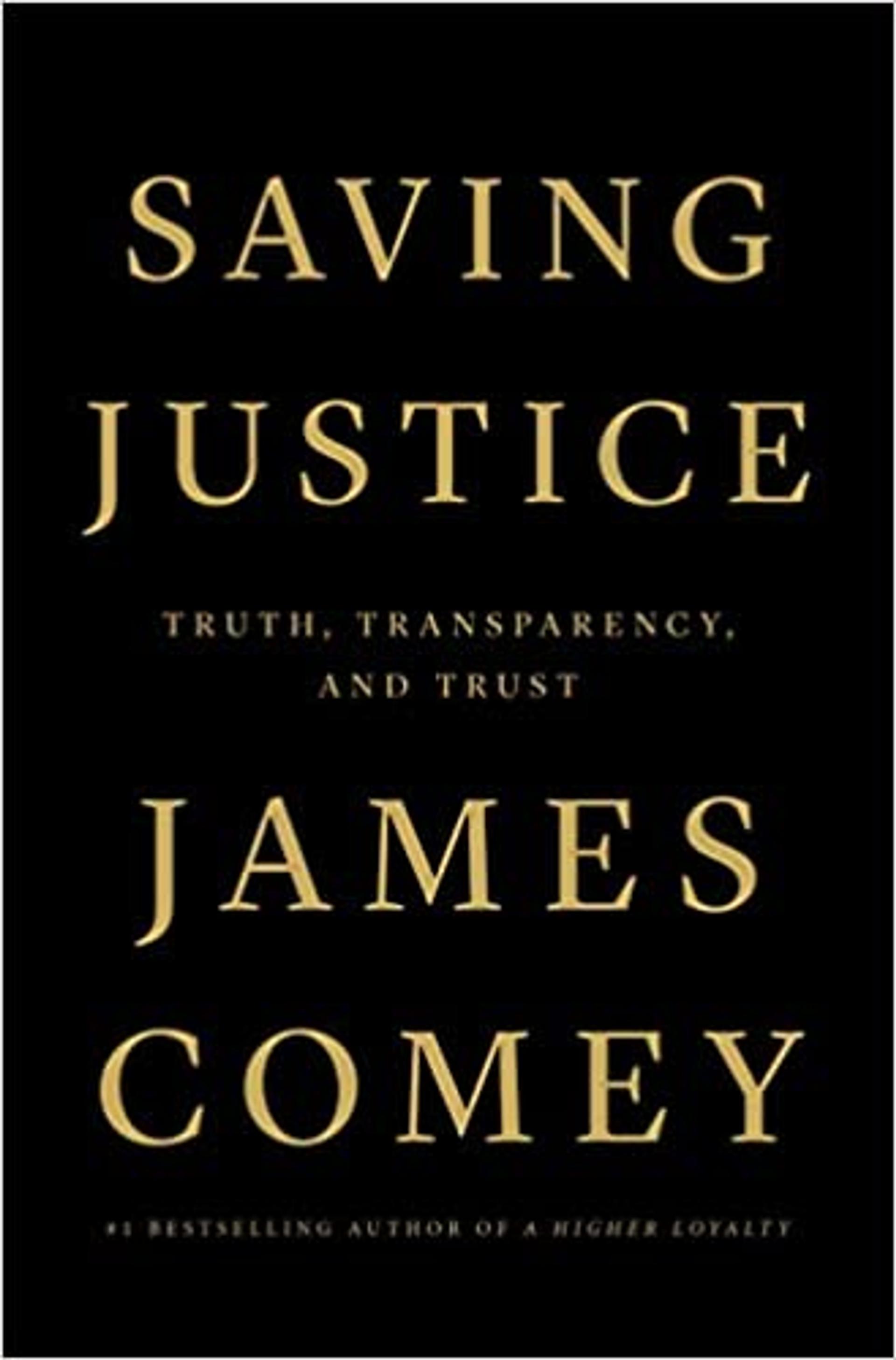 Saving Justice: Truth, Transparency, and Trust