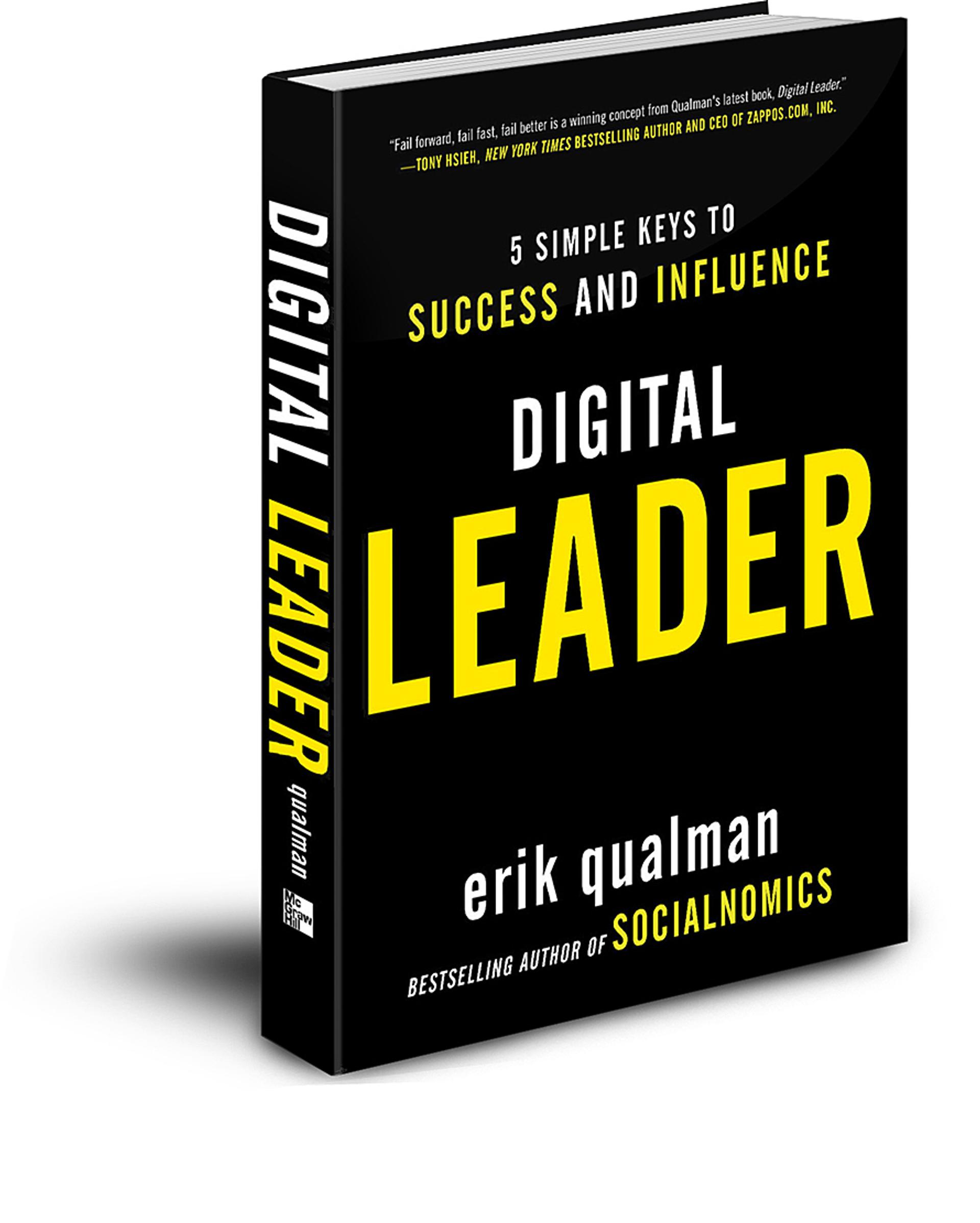 Digital Leader: 5 Simple Keys to Success and Influence