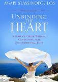 Unbinding the Heart: A Dose of Greek Wisdom, Generosity, and Unconditional Love