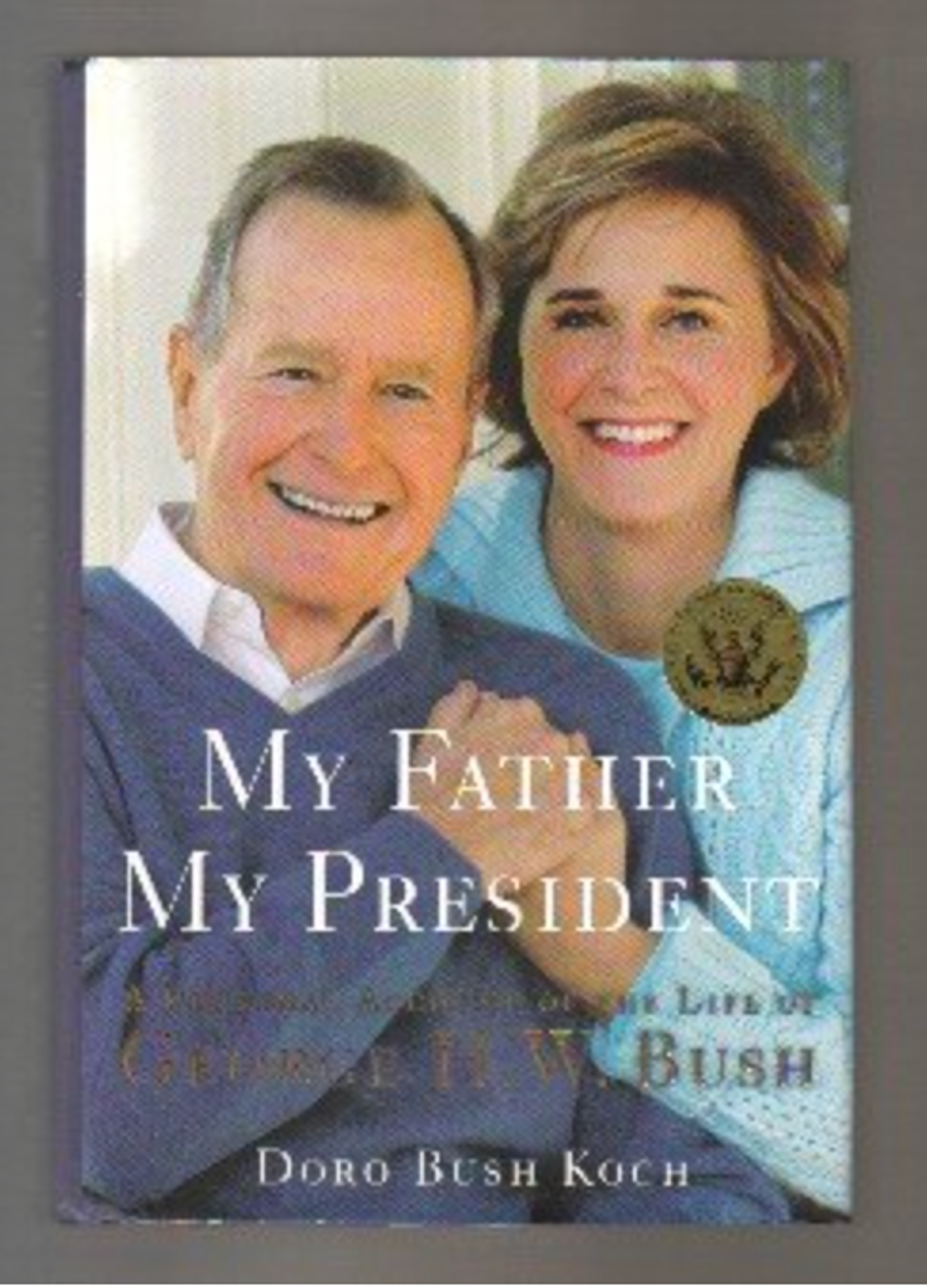 My Father, My President