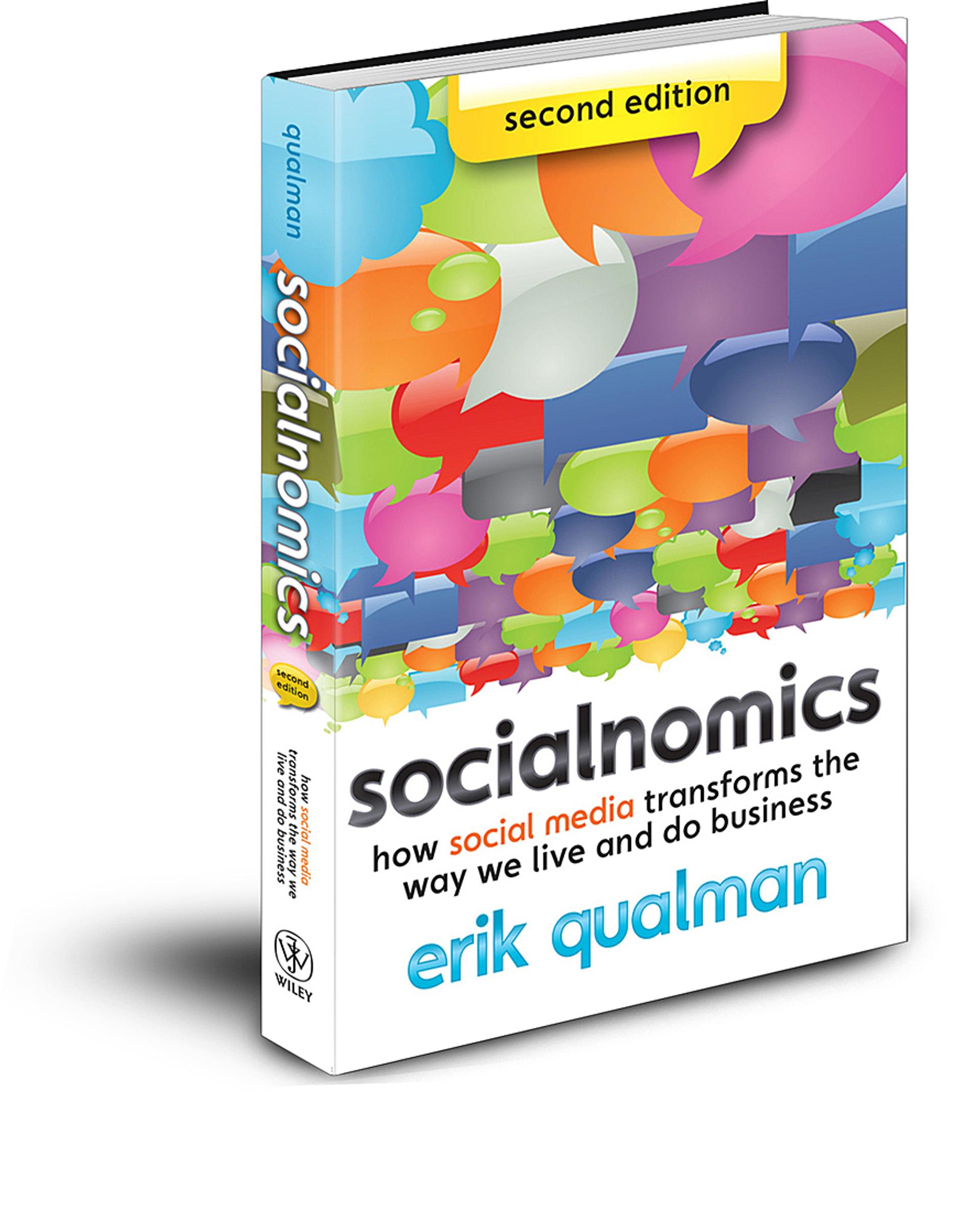 Socialnomics: How Social Media Transforms the Way We Live and Do Business