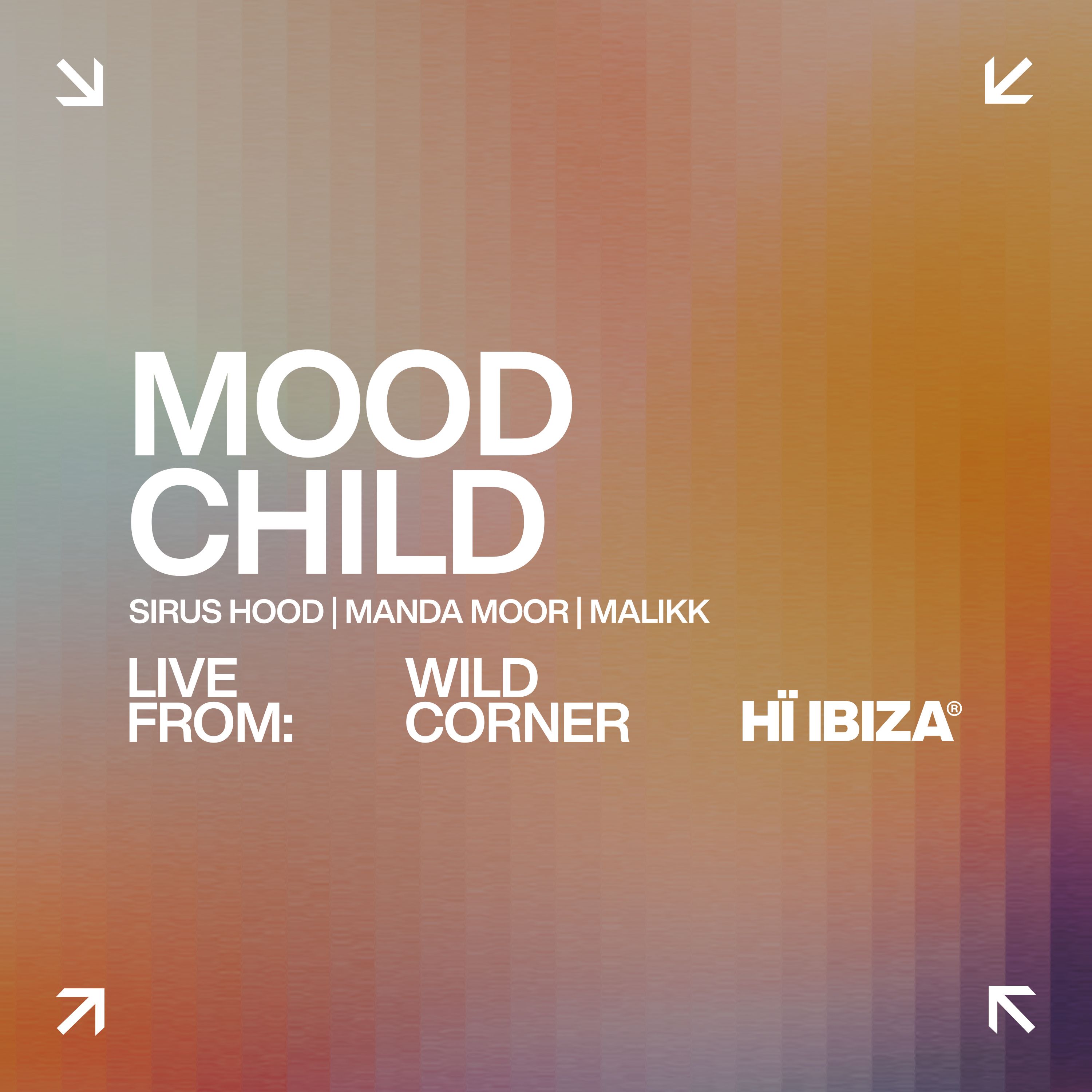 Mood Child Live At The Wild Corner 2023 H Ibiza mood-child-live-at-the-wild-corner-2023-h-ibiza