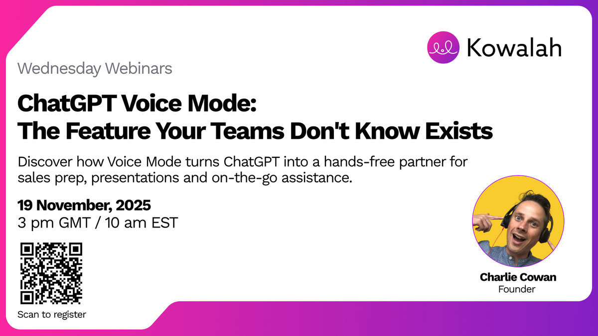 Kowalah Wednesday Webinars - Advanced Voice Mode