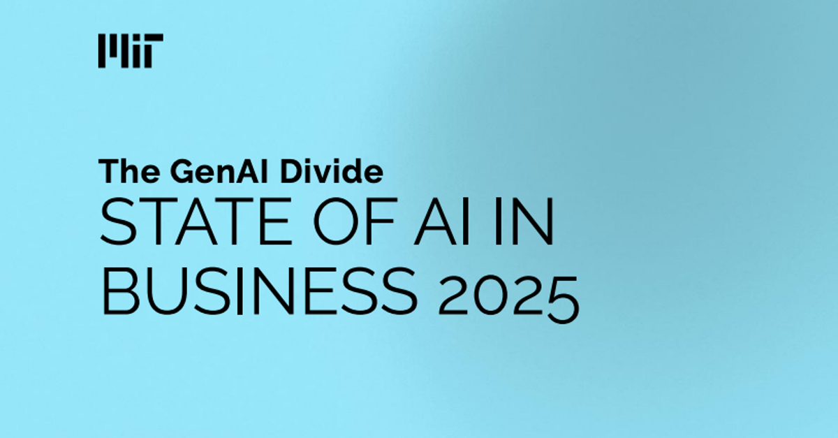 The State of AI in Business 2025 - MIT report