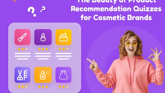 Beauty Brands with Interactive Product Quizzes