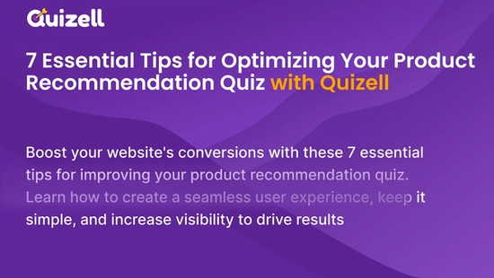 7 Essential Tips for Optimizing Your Product Recommendation Quiz