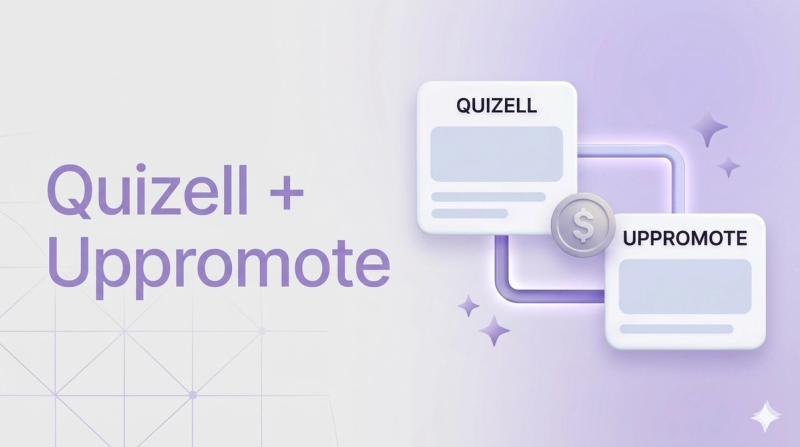 Quizell and UpPromote: The Perfect Combination for Affiliate Marketing