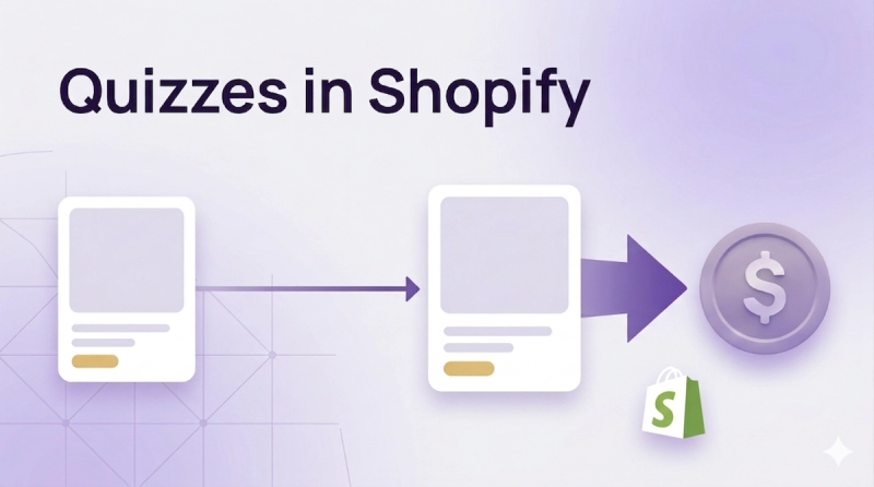 How to Use Quizzes in Shopify to Generate Leads and Make More Sales