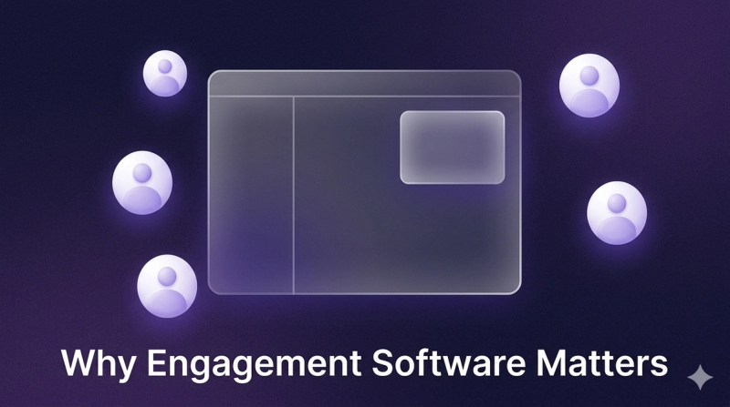 What Is Customer Engagement Software and Why It Matters