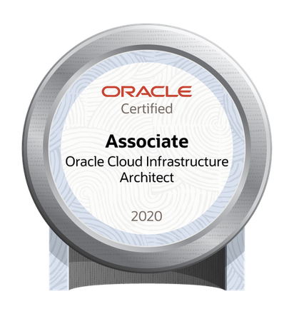 Oracle Cloud Infrastructure 2020 Certified Architect Associate Oracle Cloud Infrastructure 2020 Certified Architect Associate