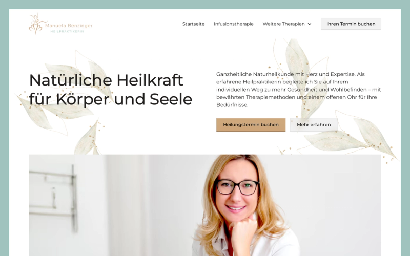 Startseite der Heilpraxis Manuela Benzinger mit Porträt und der Überschrift Natürliche Heilkraft für Körper und Seele