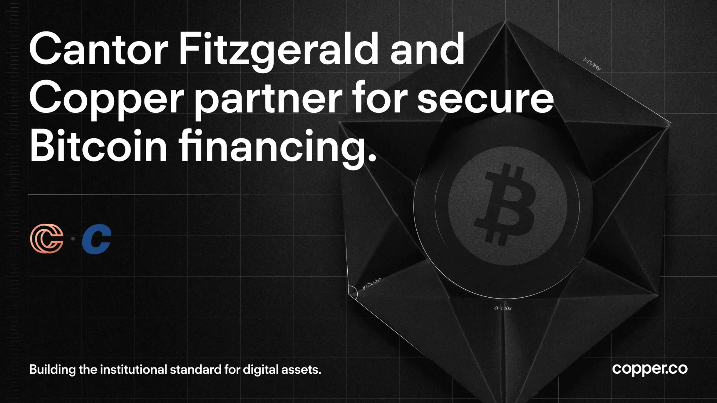Cantor Fitzgerald and Copper partner for secure Bitcoin financing