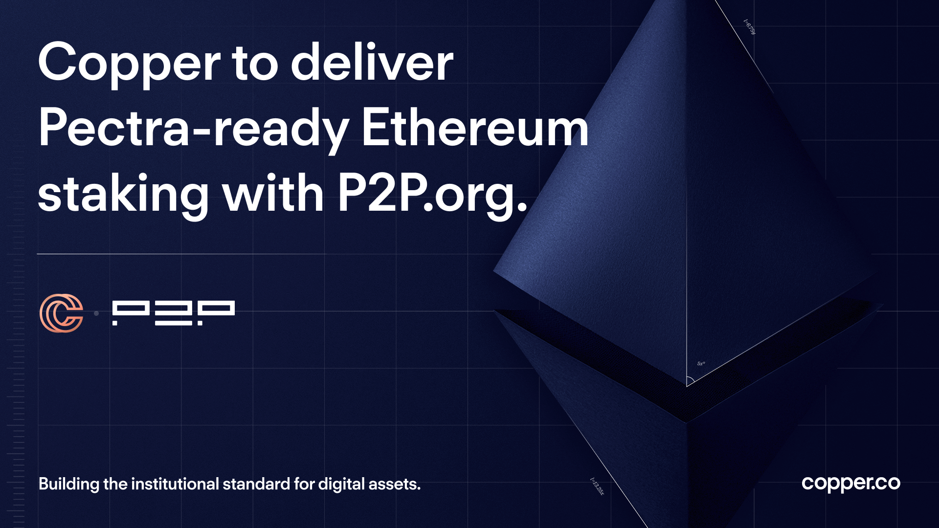 Copper to deliver Pectra-Ready Ethereum Staking with P2P.org