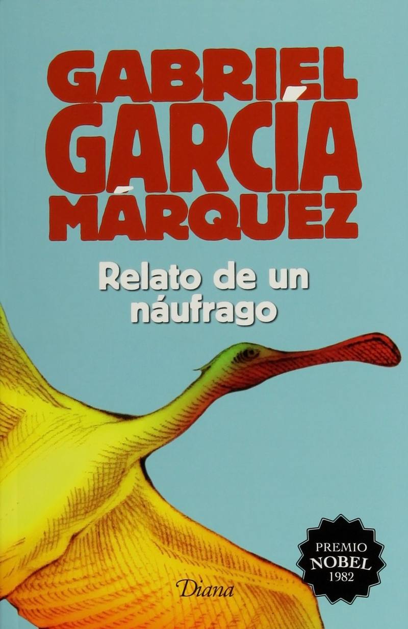 Relato de un naúfrago: El heroísmo de aferrarse a la vida