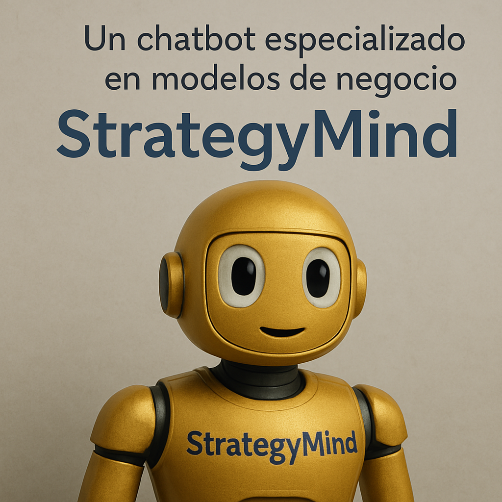 StrategyMind: La Inteligencia de los Modelos de Negocio al Servicio de la Innovación Universitaria