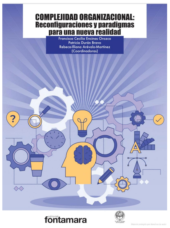 La organización viva: complejidad, cambio y conocimiento como procesos emergentes